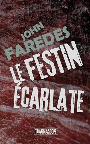 Le Festin Écarlate