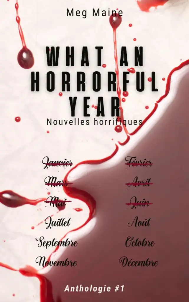 What an horrorful year - Anthologie #1