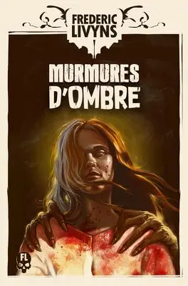 Murmures d'ombre